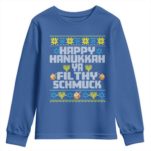 Happy Hanukkah Ya Filthy Schmuck Youth Sweatshirt Funny Hanukkah Christmas Movie TS11 Royal Blue Print Your Wear