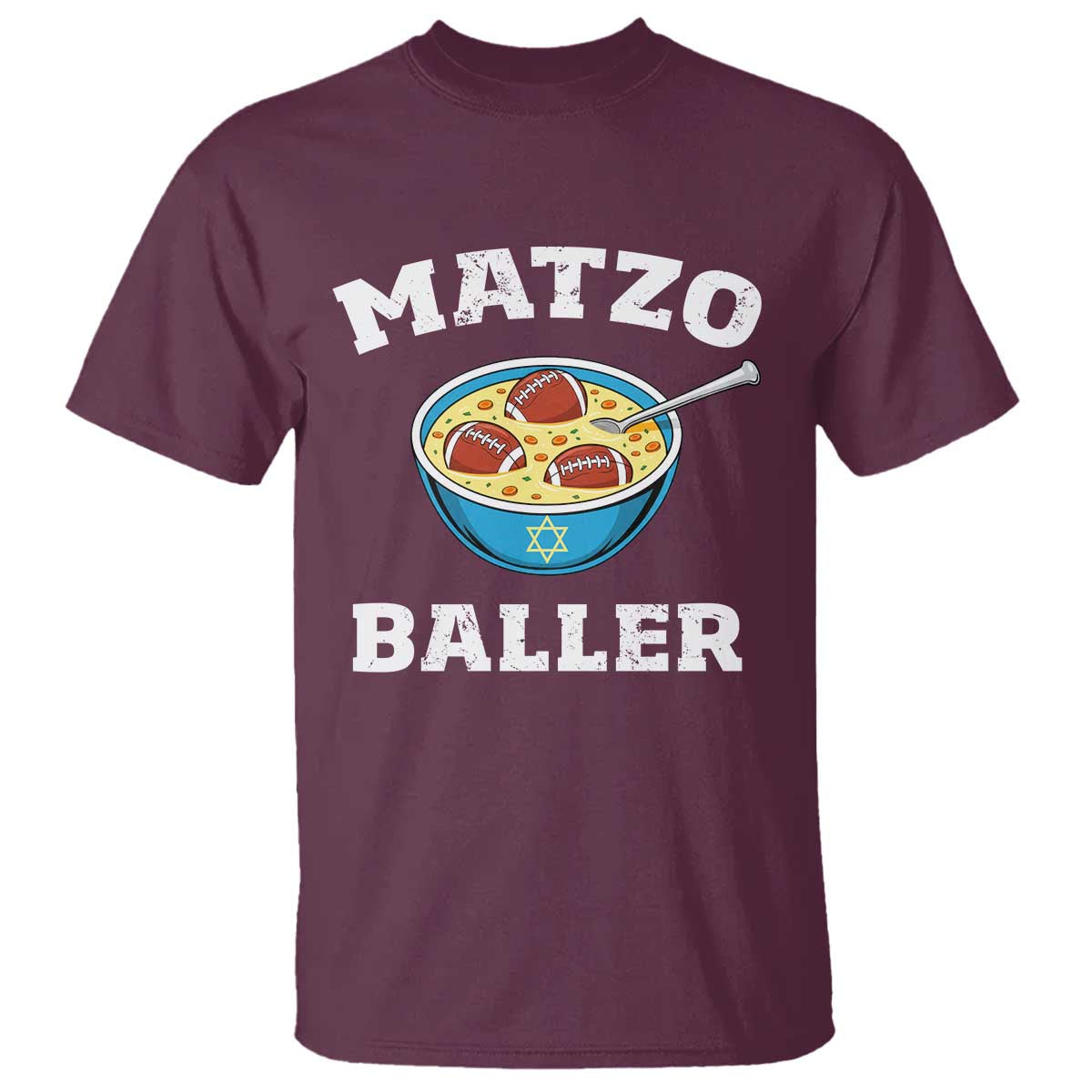 Funny Hanukkah Football T Shirt Matzo Baller Matzah Ball Jewish Chanukah Sports Lover TS11 Maroon Print Your Wear
