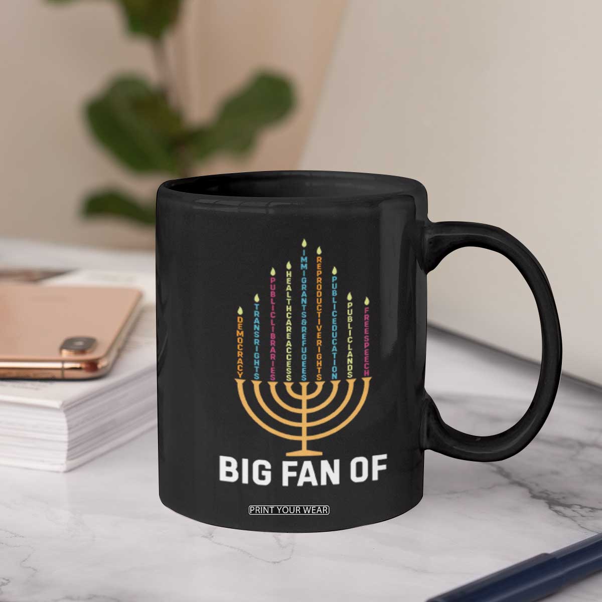 Hanukkah Human Rights Coffee Mug Big Fan Of Democracy Immigrants And Refugees TS11 Print Your Wear