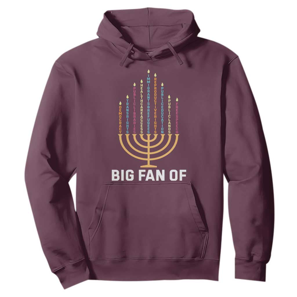 Hanukkah Human Rights Hoodie Big Fan Of Democracy Immigrants And Refugees TS11 Maroon Print Your Wear