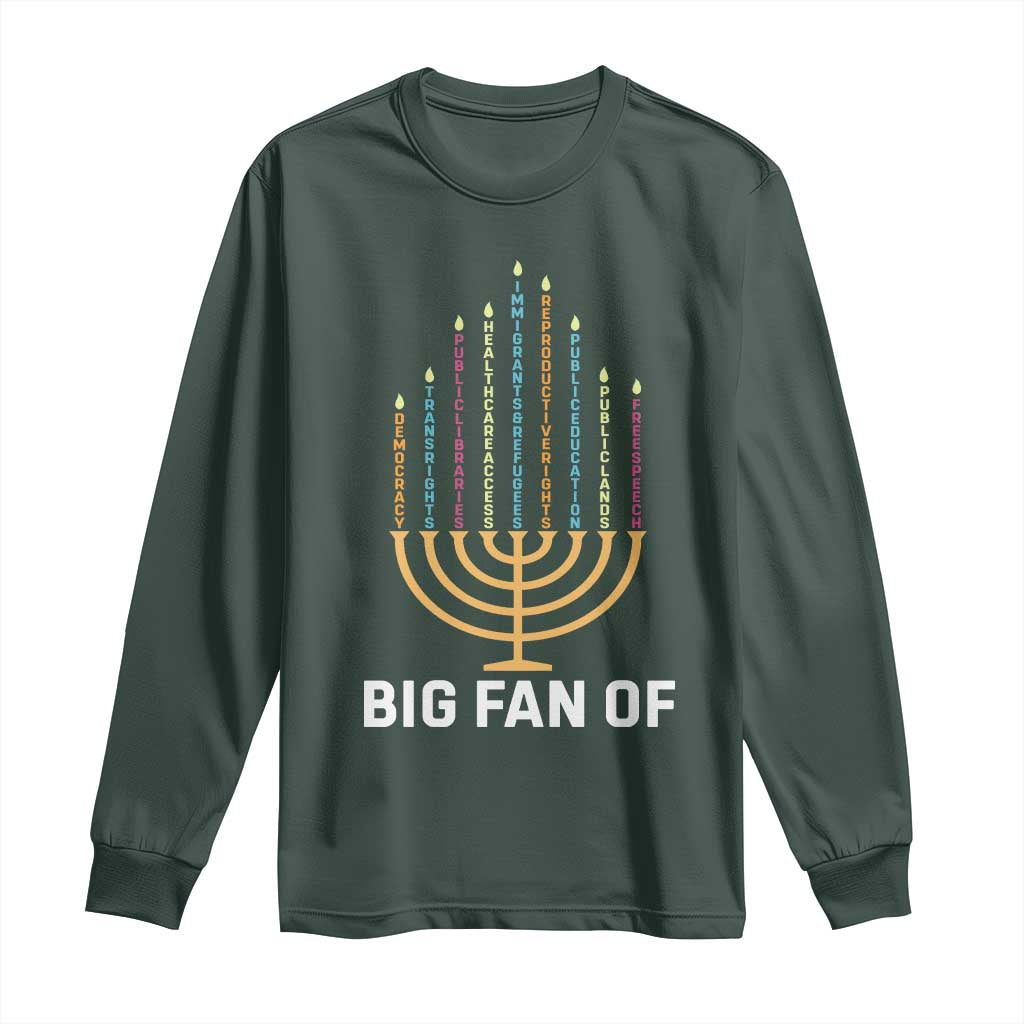 Hanukkah Human Rights Long Sleeve Shirt Big Fan Of Democracy Immigrants And Refugees TS11 Dark Forest Green Print Your Wear