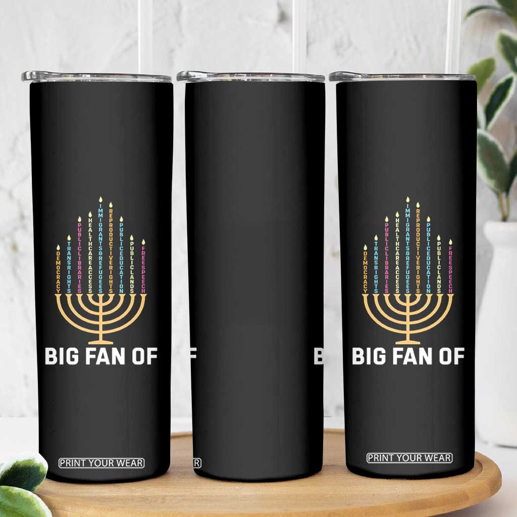 Hanukkah Human Rights Skinny Tumbler Big Fan Of Democracy Immigrants And Refugees TS11 Print Your Wear