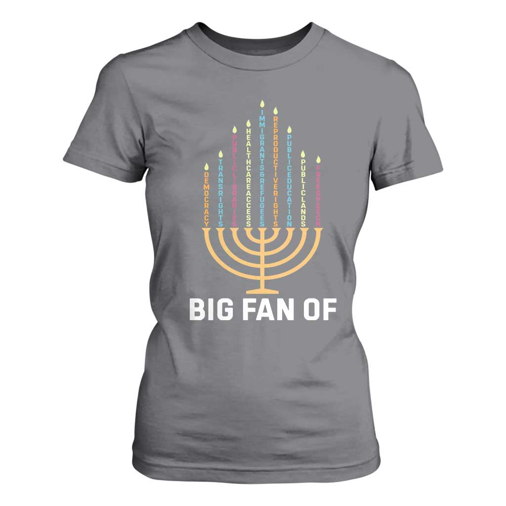 Hanukkah Human Rights T Shirt For Women Big Fan Of Democracy Immigrants And Refugees TS11 Charcoal Print Your Wear