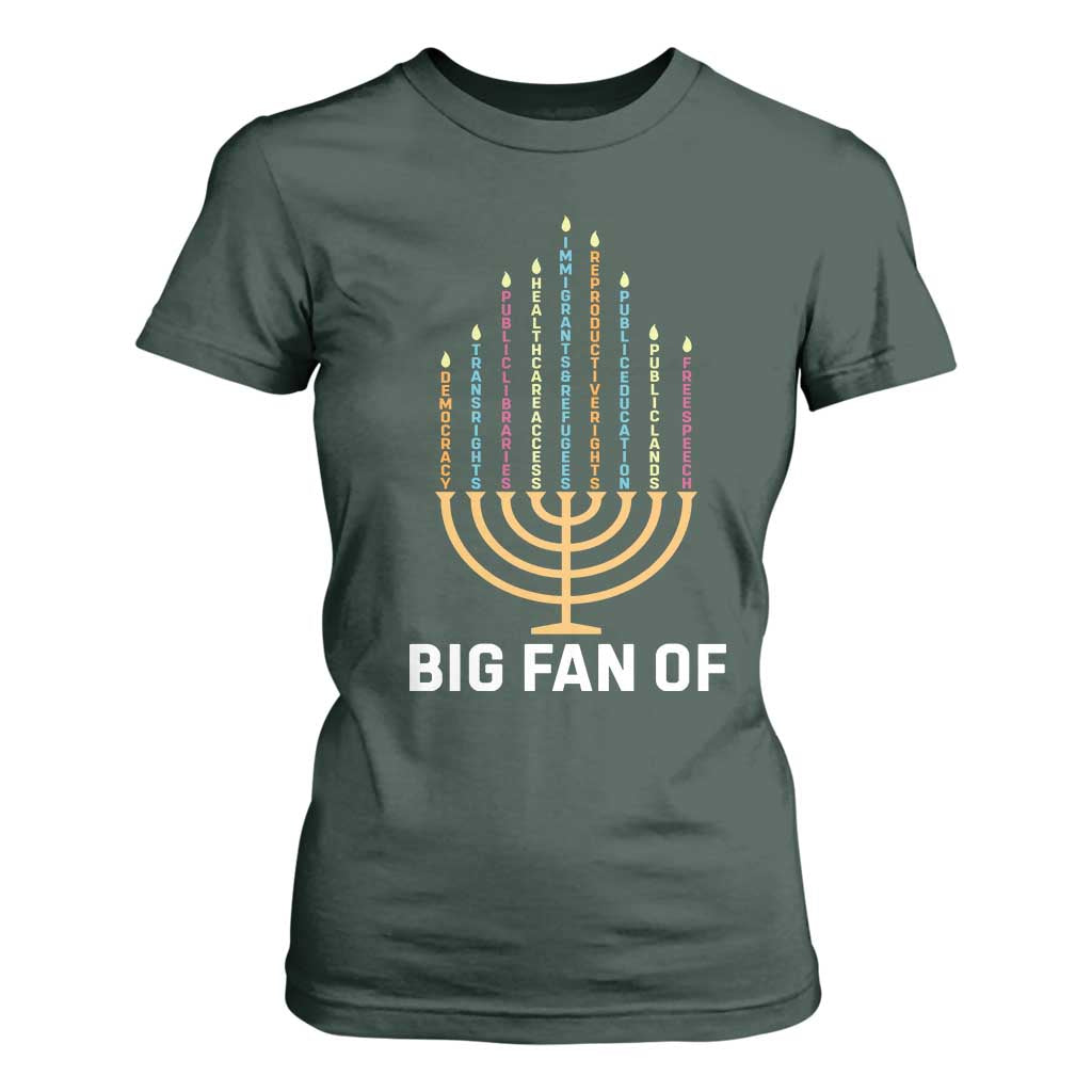Hanukkah Human Rights T Shirt For Women Big Fan Of Democracy Immigrants And Refugees TS11 Dark Forest Green Print Your Wear