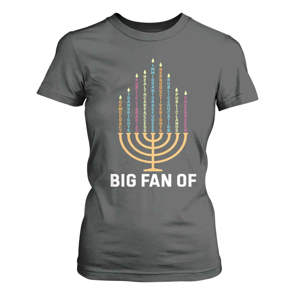 Hanukkah Human Rights T Shirt For Women Big Fan Of Democracy Immigrants And Refugees TS11 Dark Heather Print Your Wear