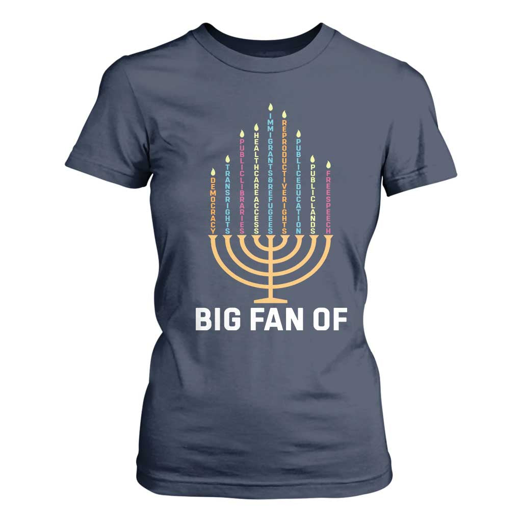 Hanukkah Human Rights T Shirt For Women Big Fan Of Democracy Immigrants And Refugees TS11 Navy Print Your Wear
