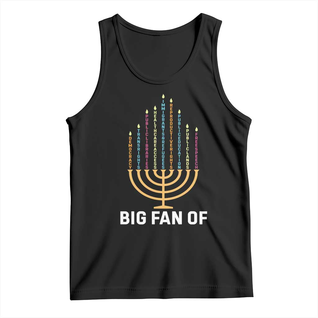 Hanukkah Human Rights Tank Top Big Fan Of Democracy Immigrants And Refugees TS11 Black Print Your Wear