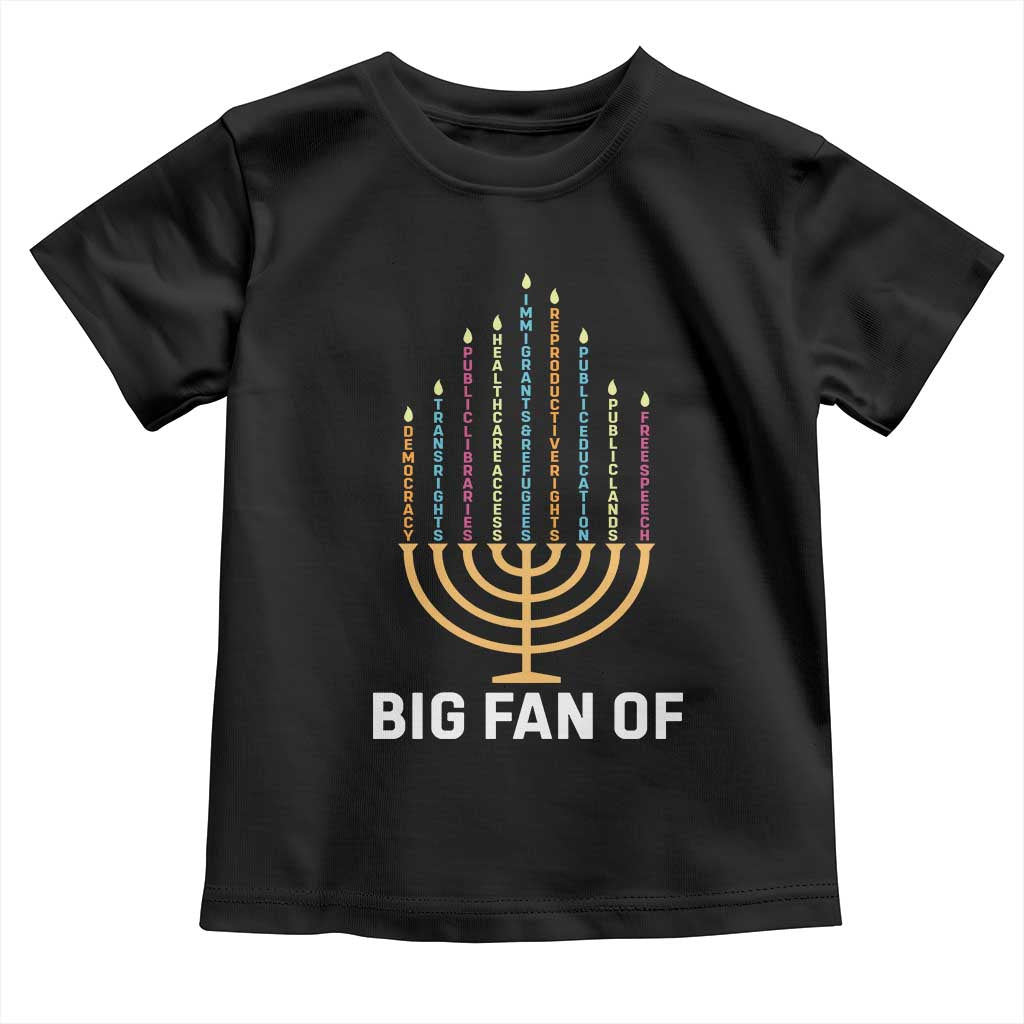 Hanukkah Human Rights Toddler T Shirt Big Fan Of Democracy Immigrants And Refugees TS11 Black Print Your Wear