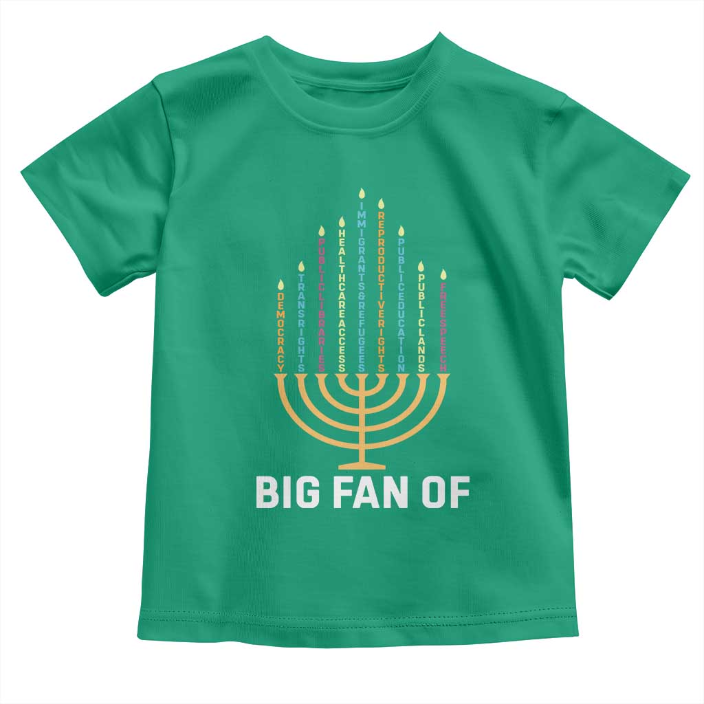 Hanukkah Human Rights Toddler T Shirt Big Fan Of Democracy Immigrants And Refugees TS11 Irish Green Print Your Wear