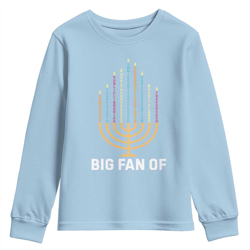 Hanukkah Human Rights Youth Sweatshirt Big Fan Of Democracy Immigrants And Refugees TS11 Light Blue Print Your Wear