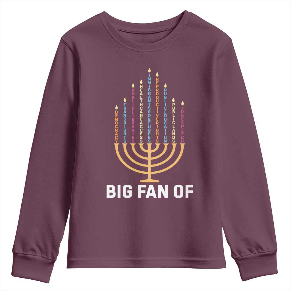 Hanukkah Human Rights Youth Sweatshirt Big Fan Of Democracy Immigrants And Refugees TS11 Maroon Print Your Wear
