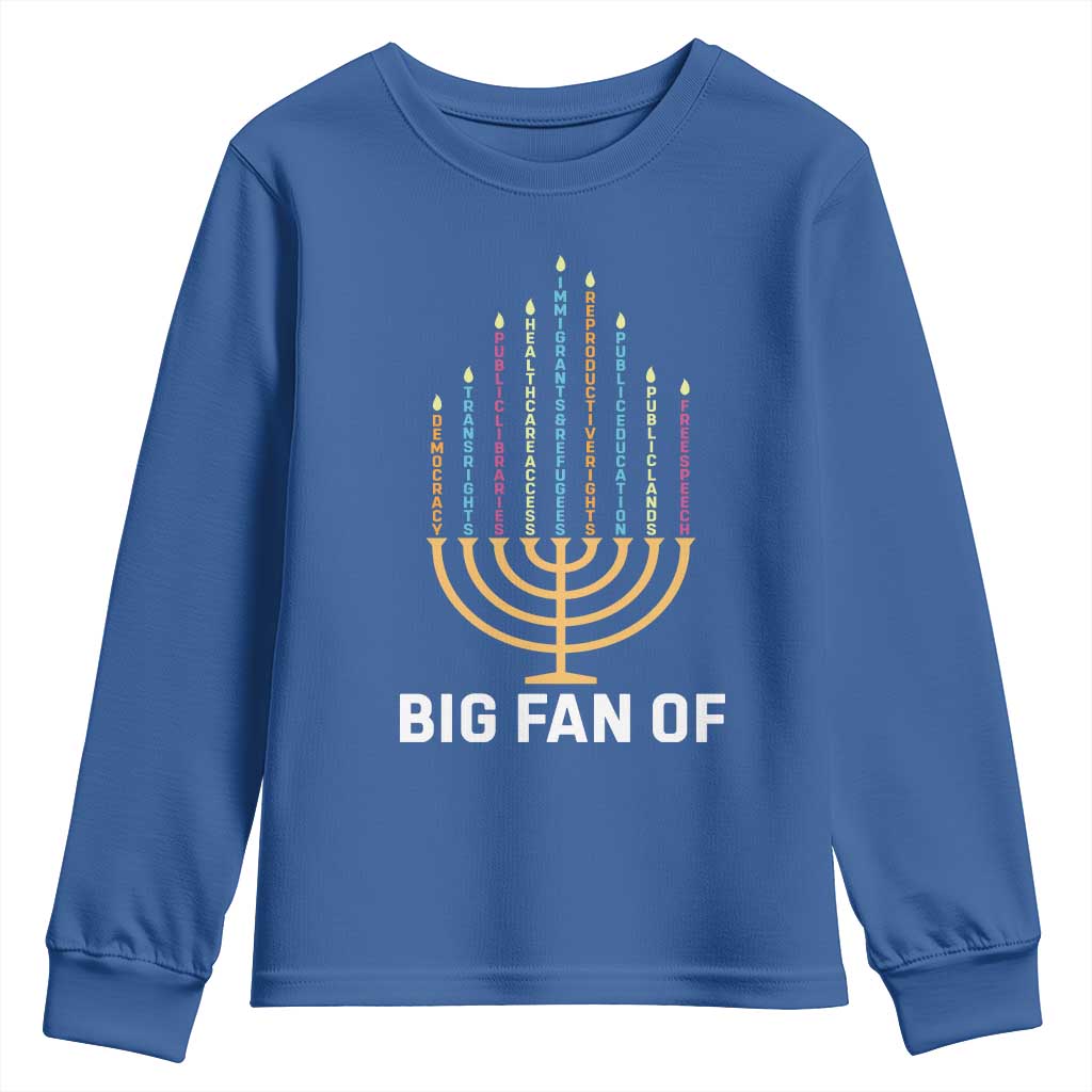 Hanukkah Human Rights Youth Sweatshirt Big Fan Of Democracy Immigrants And Refugees TS11 Royal Blue Print Your Wear