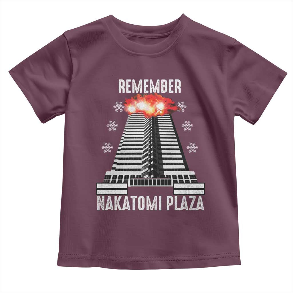 Remember Nakatomi Plaza Toddler T Shirt Christmas Party 1988 Movie TS11 Maroon Print Your Wear