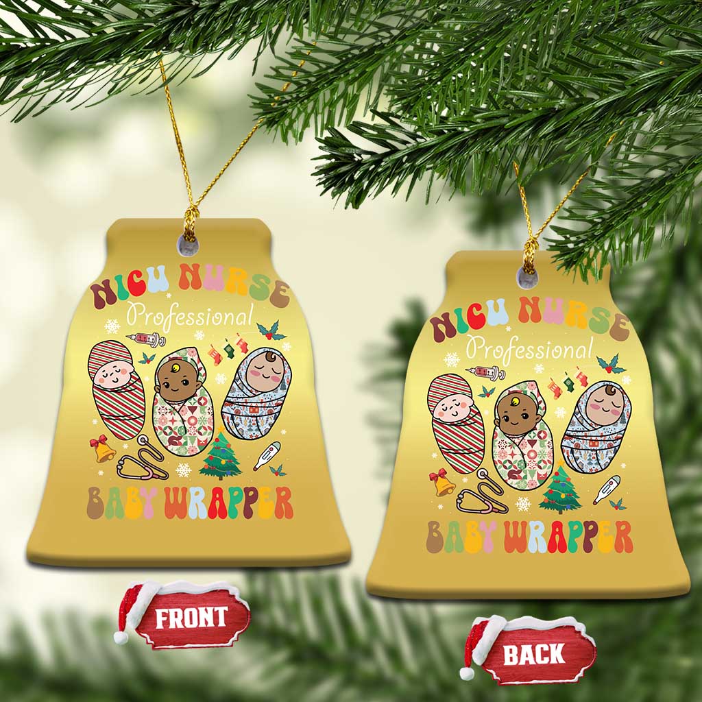 Funny NICU Nurse Xmas Christmas Ornament Professional Baby Wrapper TS11 Bell Flake Gold Print Your Wear