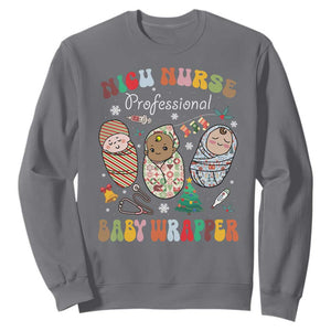 Funny NICU Nurse Christmas Sweatshirt Professional Baby Wrapper TS11 Charcoal Print Your Wear