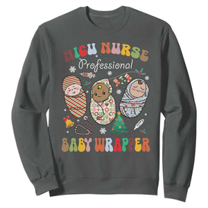Funny NICU Nurse Christmas Sweatshirt Professional Baby Wrapper TS11 Dark Heather Print Your Wear