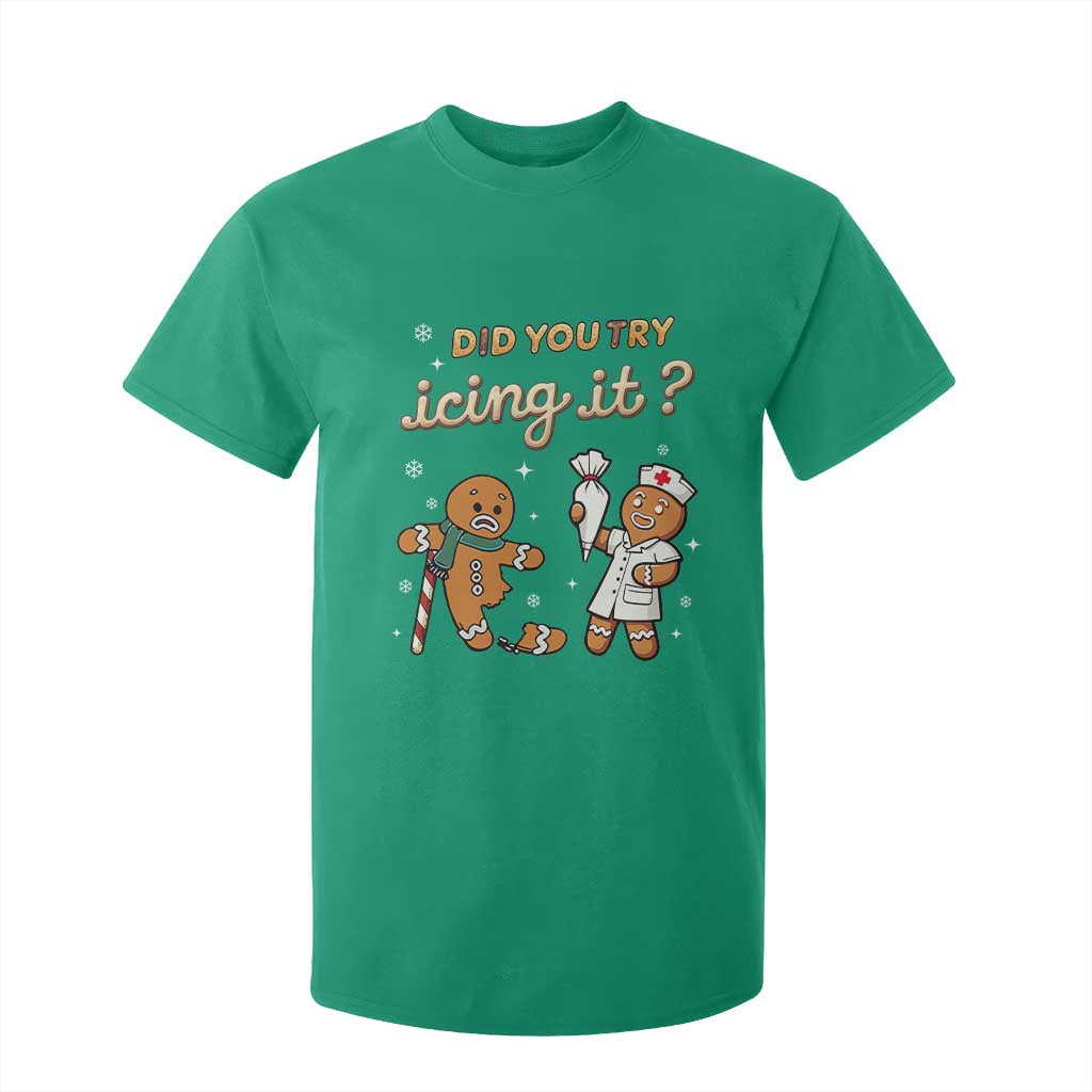 Funny Christmas Nurse T Shirt For Kid Did You Try Icing It Gingerbreads TS11 Irish Green Print Your Wear