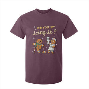 Funny Christmas Nurse T Shirt For Kid Did You Try Icing It Gingerbreads TS11 Maroon Print Your Wear