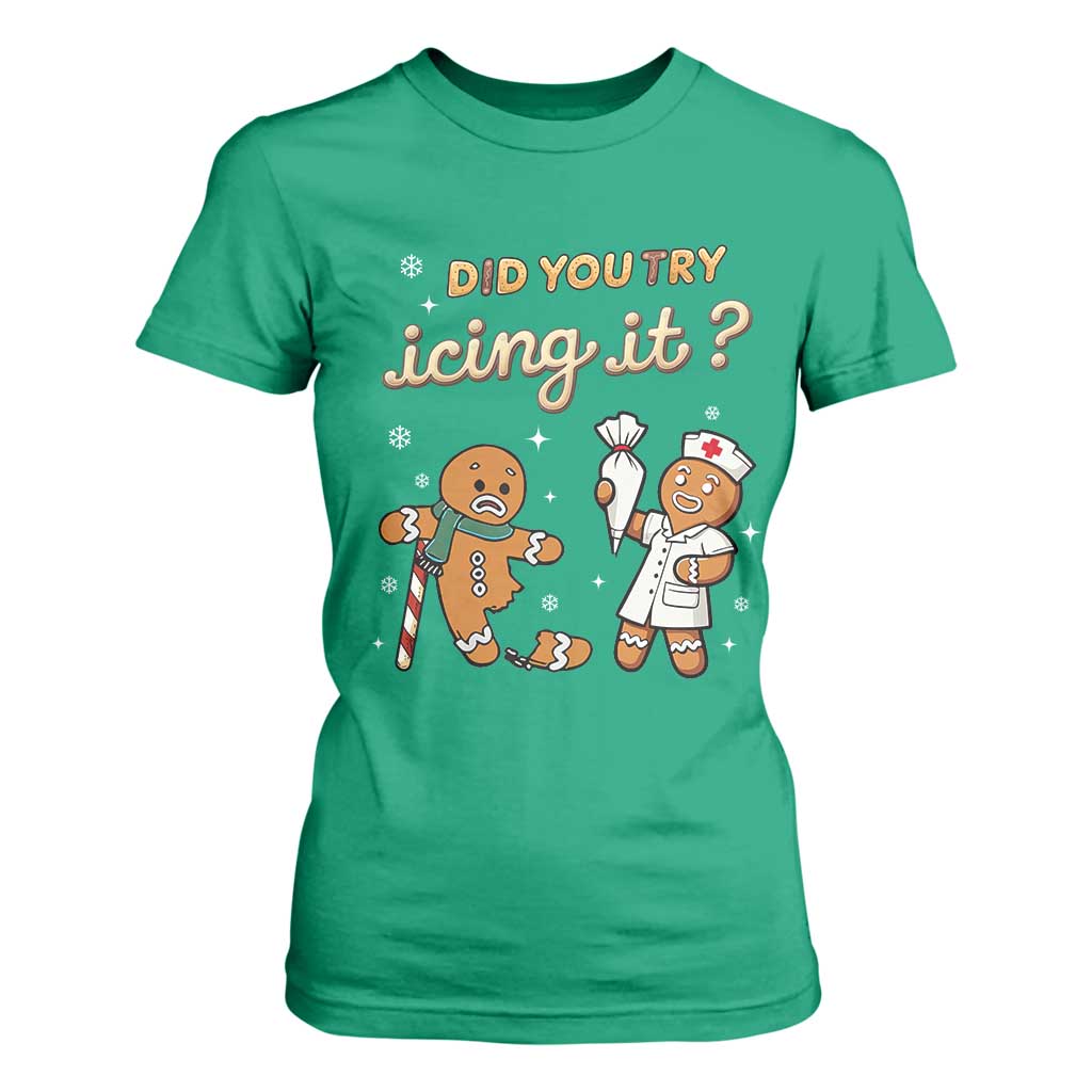 Funny Christmas Nurse T Shirt For Women Did You Try Icing It Gingerbreads TS11 Irish Green Print Your Wear