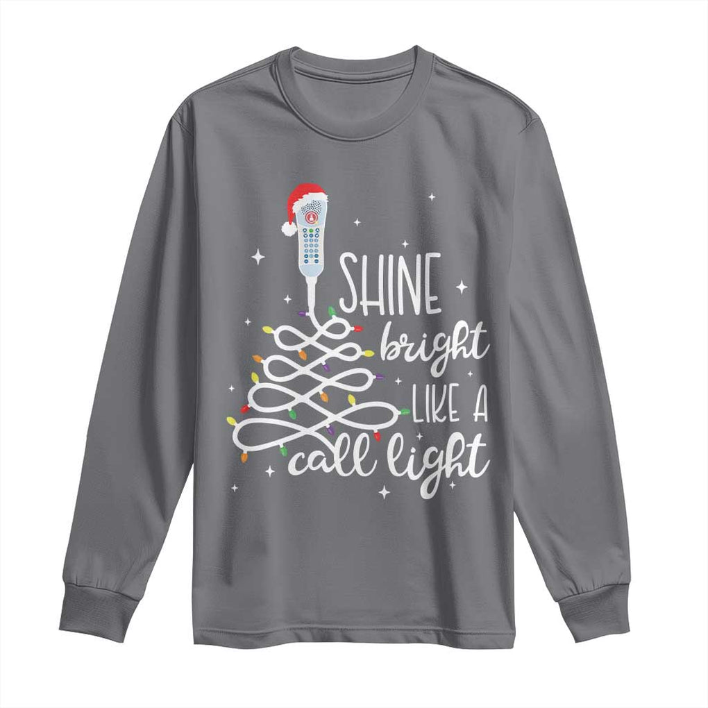 Funny Christmas Nurse Long Sleeve Shirt Shine Bright Like A Call Light Led Lights TS11 Charcoal Print Your Wear