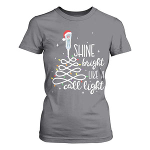 Funny Christmas Nurse T Shirt For Women Shine Bright Like A Call Light Led Lights TS11 Charcoal Print Your Wear