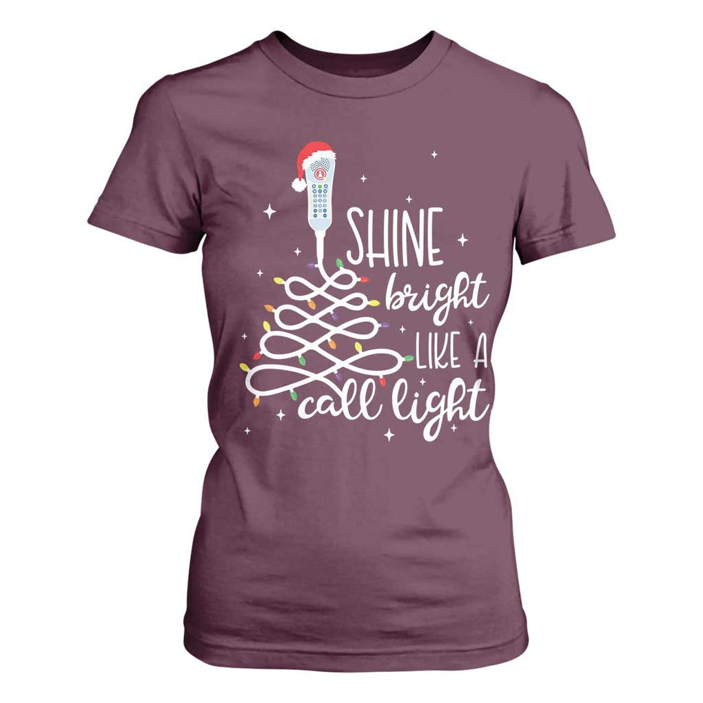 Funny Christmas Nurse T Shirt For Women Shine Bright Like A Call Light Led Lights TS11 Maroon Print Your Wear
