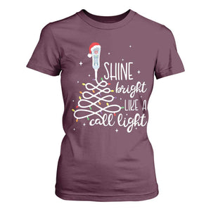 Funny Christmas Nurse T Shirt For Women Shine Bright Like A Call Light Led Lights TS11 Maroon Print Your Wear