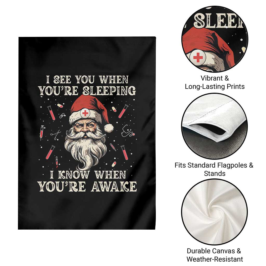 Funny Christmas Santa Doctor Medical Garden Flag I See You When You're Sleeping I Know When You're Awake TS11 Print Your Wear