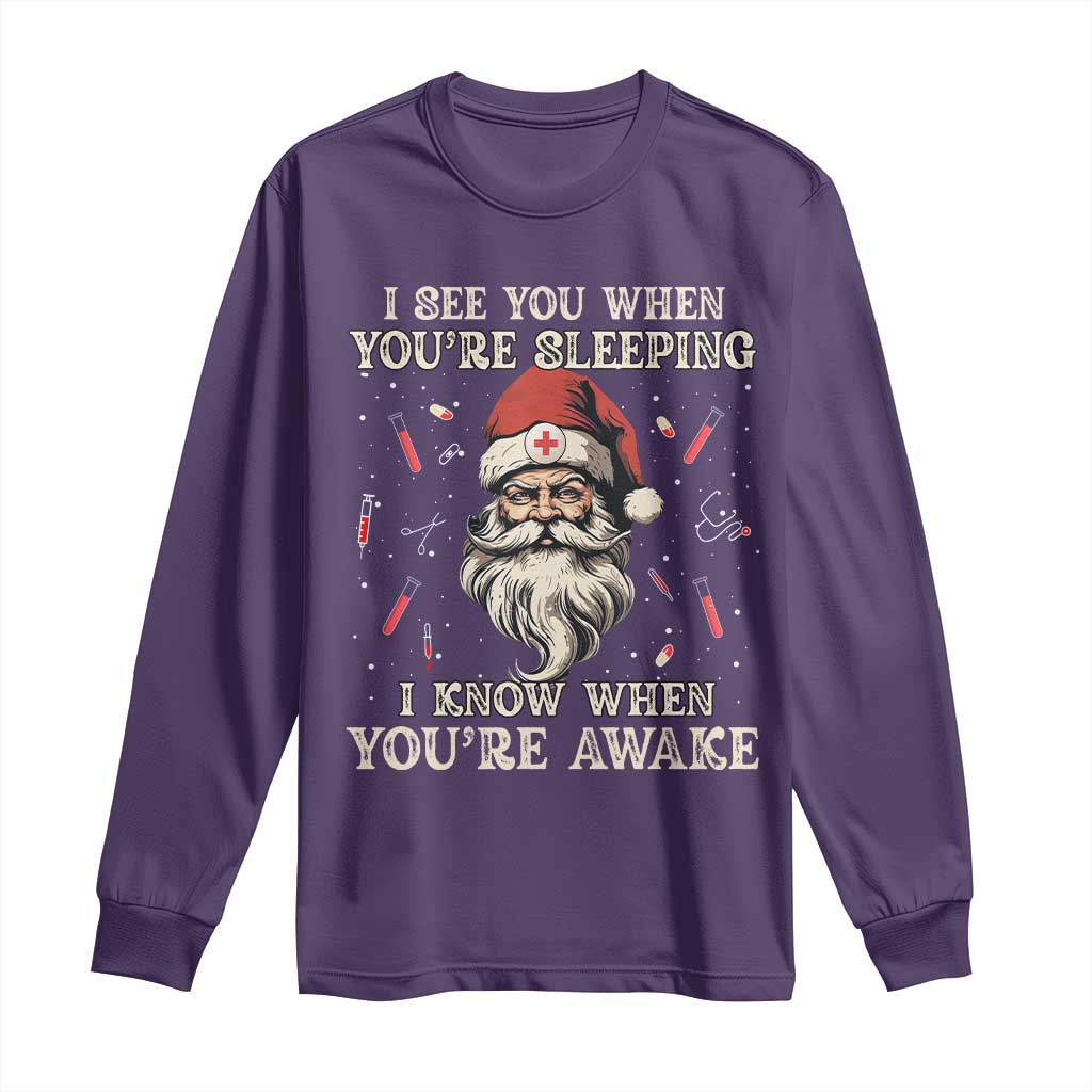 Funny Christmas Santa Doctor Medical Long Sleeve Shirt I See You When You're Sleeping I Know When You're Awake TS11 Purple Print Your Wear
