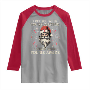 Funny Christmas Santa Doctor Medical Raglan Shirt I See You When You're Sleeping I Know When You're Awake TS11 Sport Gray Red Print Your Wear