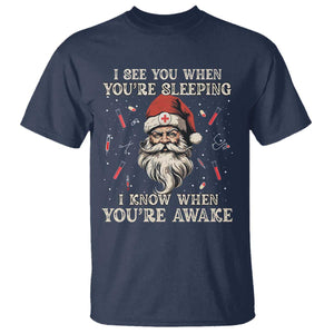 Funny Christmas Santa Doctor Medical T Shirt I See You When You're Sleeping I Know When You're Awake TS11 Navy Print Your Wear