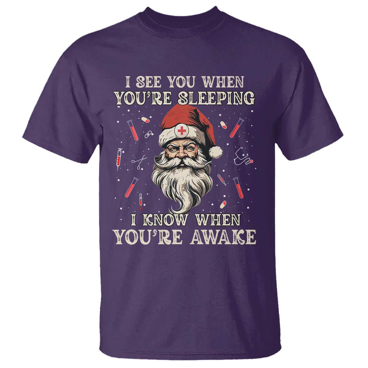 Funny Christmas Santa Doctor Medical T Shirt I See You When You're Sleeping I Know When You're Awake TS11 Purple Print Your Wear