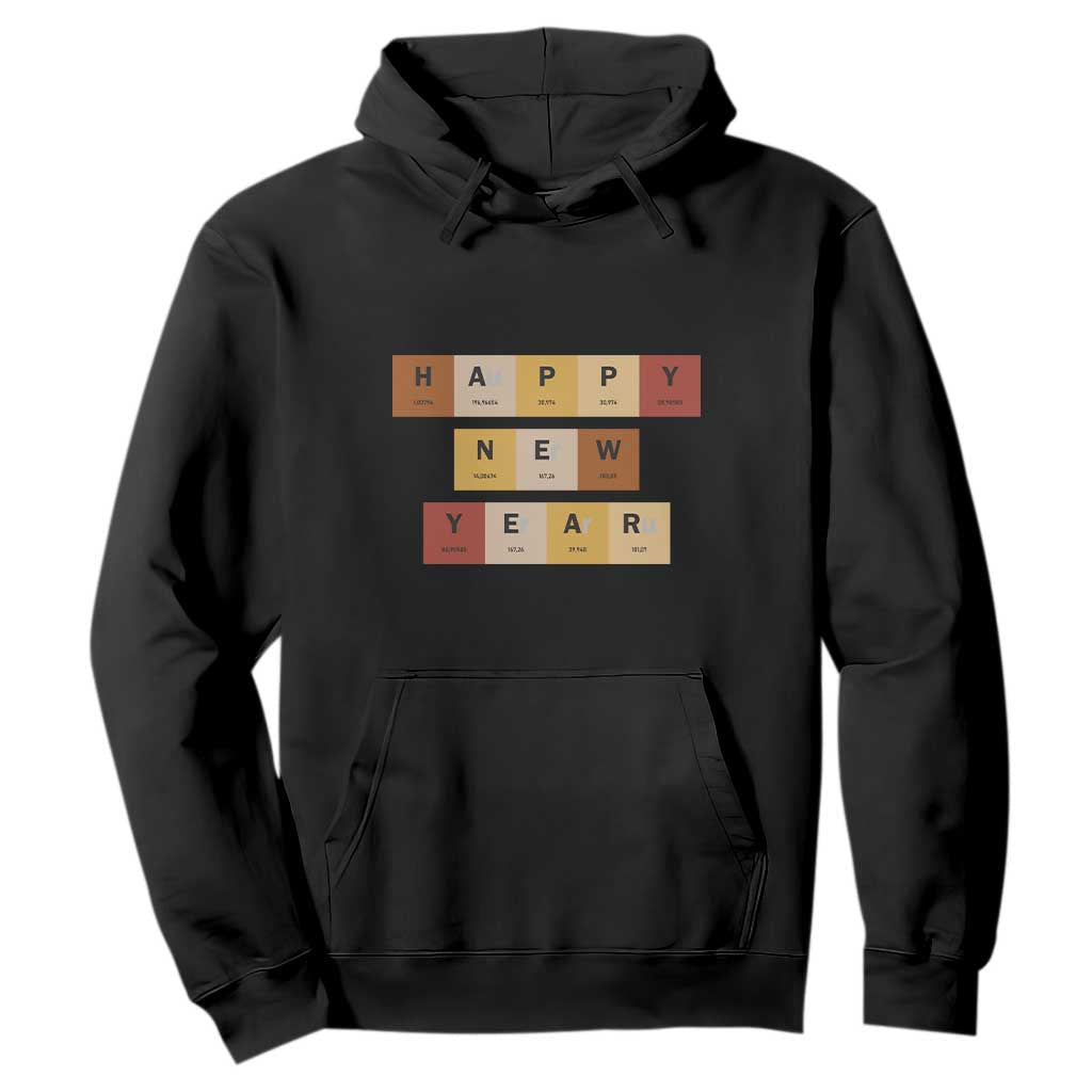 Funny Happy New Year Periodic Table Elements Hoodie Chemistry Teacher Student TS11 Black Print Your Wear
