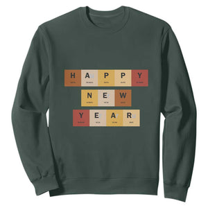 Funny Happy New Year Periodic Table Elements Sweatshirt Chemistry Teacher Student TS11 Dark Forest Green Print Your Wear