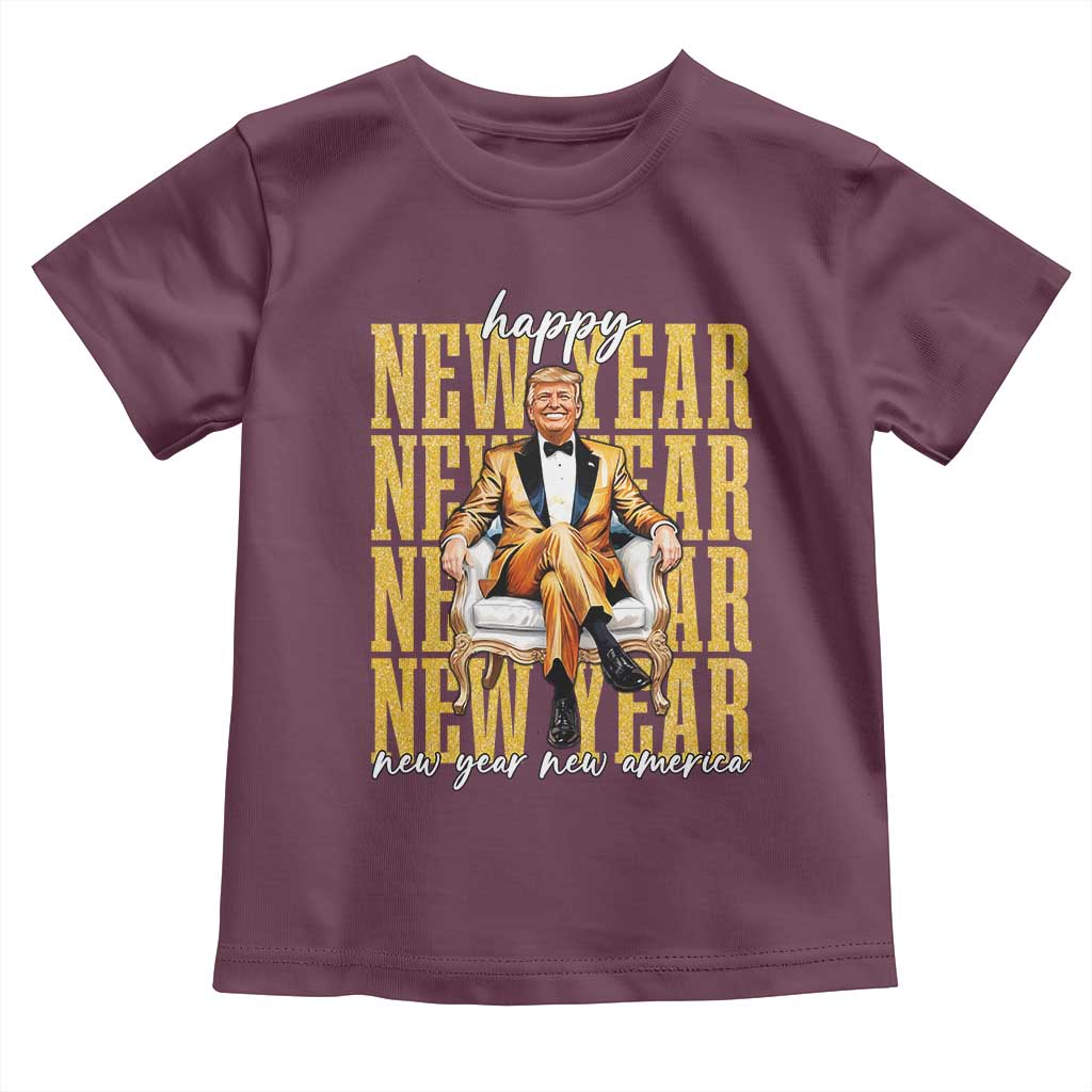 Funny Trump Happy New Year New America 2025 Toddler T Shirt TS11 Maroon Print Your Wear