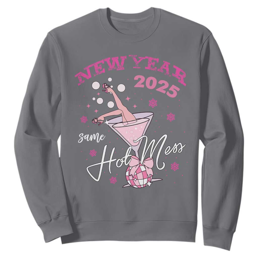 Funny New Year 2025 Same Hot Mess Sweatshirt New Year's Eve Party Coquette Champagne Glass TS11 Charcoal Print Your Wear