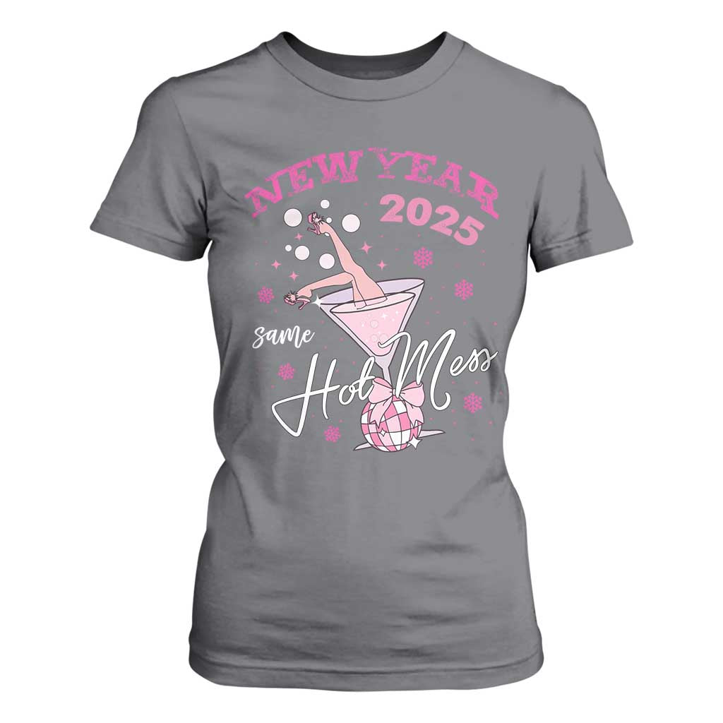 Funny New Year 2025 Same Hot Mess T Shirt For Women New Year's Eve Party Coquette Champagne Glass TS11 Charcoal Print Your Wear