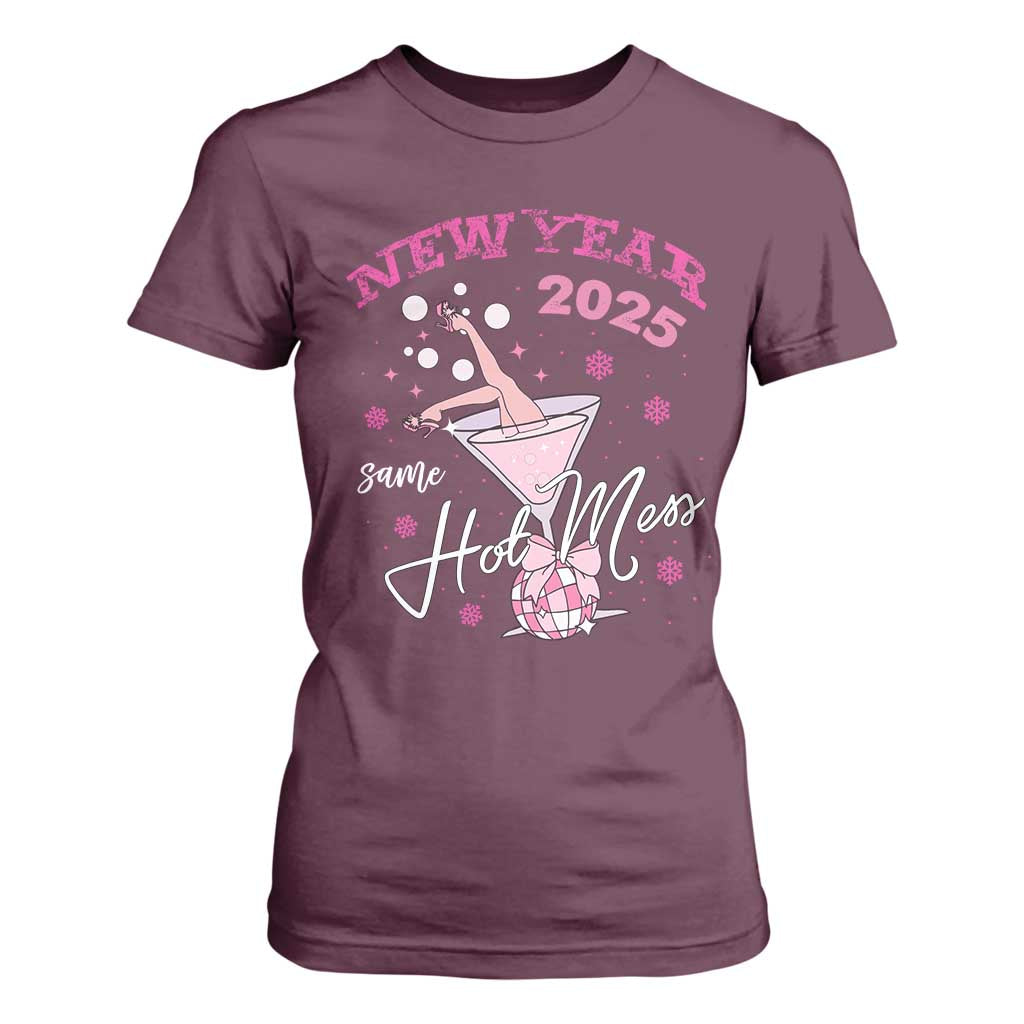 Funny New Year 2025 Same Hot Mess T Shirt For Women New Year's Eve Party Coquette Champagne Glass TS11 Maroon Print Your Wear