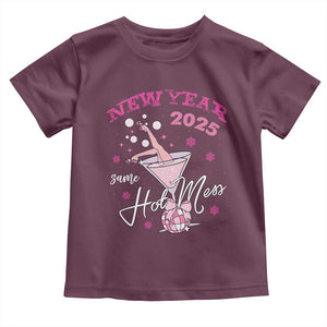 Funny New Year 2025 Same Hot Mess Toddler T Shirt New Year's Eve Party Coquette Champagne Glass TS11 Maroon Print Your Wear