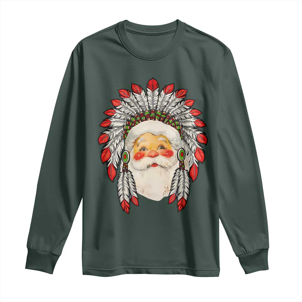 Funny Christmas Native American Indian Santa War Bonnet Long Sleeve Shirt TS11 Dark Forest Green Print Your Wear