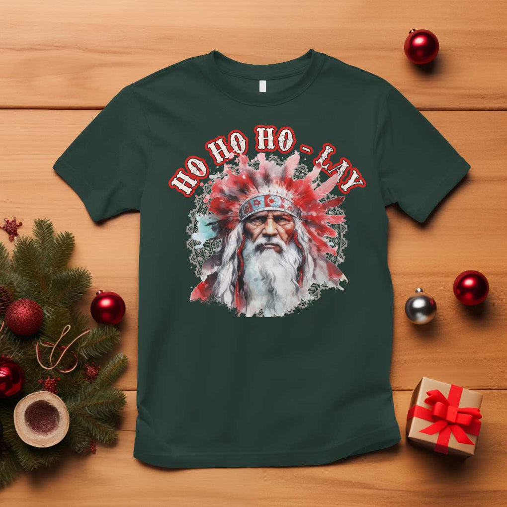Funny Christmas Native American T Shirt Ho Ho Lay War Bonnet Santa Indian Tribes TS11 Dark Forest Green Print Your Wear