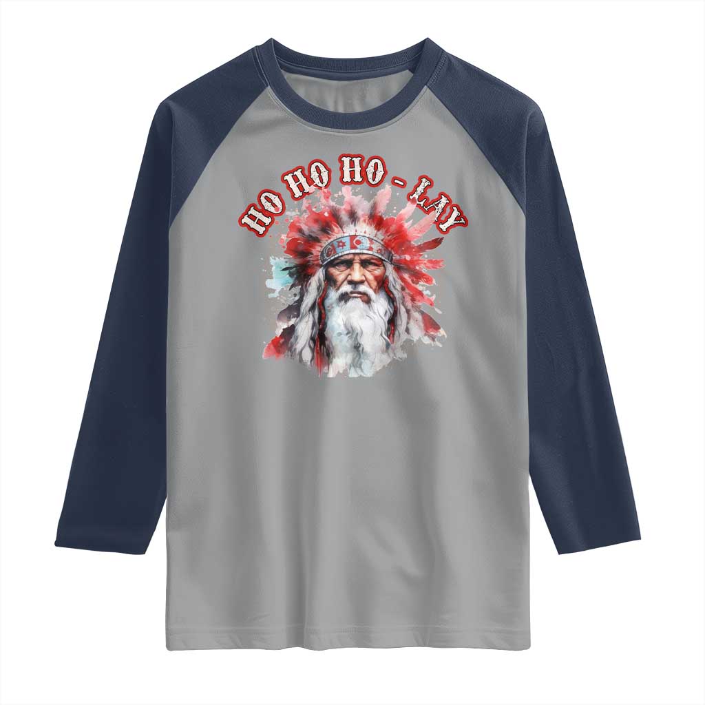 Funny Christmas Native American Raglan Shirt Ho Ho Lay War Bonnet Santa Indian Tribes TS11 Sport Gray Navy Print Your Wear