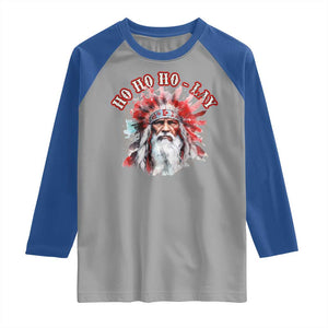 Funny Christmas Native American Raglan Shirt Ho Ho Lay War Bonnet Santa Indian Tribes TS11 Sport Gray Royal Print Your Wear