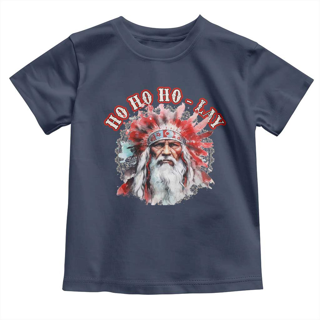 Funny Christmas Native American Toddler T Shirt Ho Ho Lay War Bonnet Santa Indian Tribes TS11 Navy Print Your Wear
