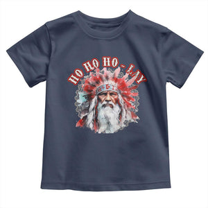 Funny Christmas Native American Toddler T Shirt Ho Ho Lay War Bonnet Santa Indian Tribes TS11 Navy Print Your Wear