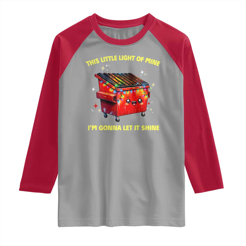 Funny Lil Fire Dumpster Raglan Shirt This Little Light Of Mine I'm Gonna Let It Shine TS11 Sport Gray Red Print Your Wear