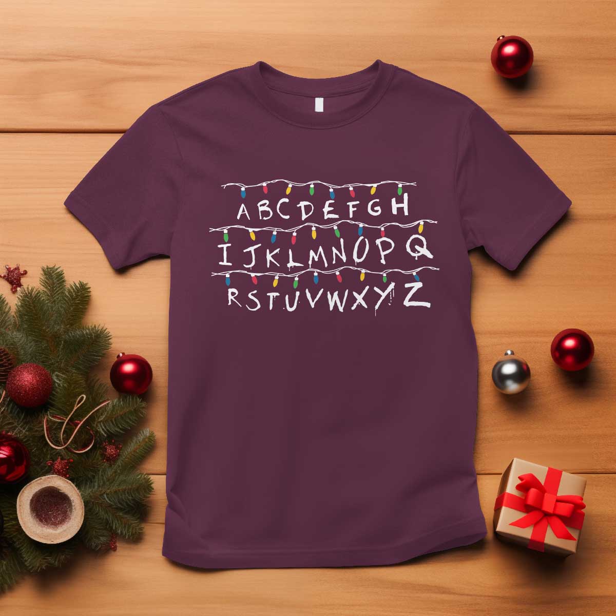 Funny Stranger Christmas T Shirt Alphabet Xmas Lights Movie TS11 Maroon Print Your Wear