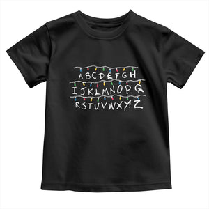 Funny Stranger Christmas Toddler T Shirt Alphabet Xmas Lights Movie TS11 Black Print Your Wear