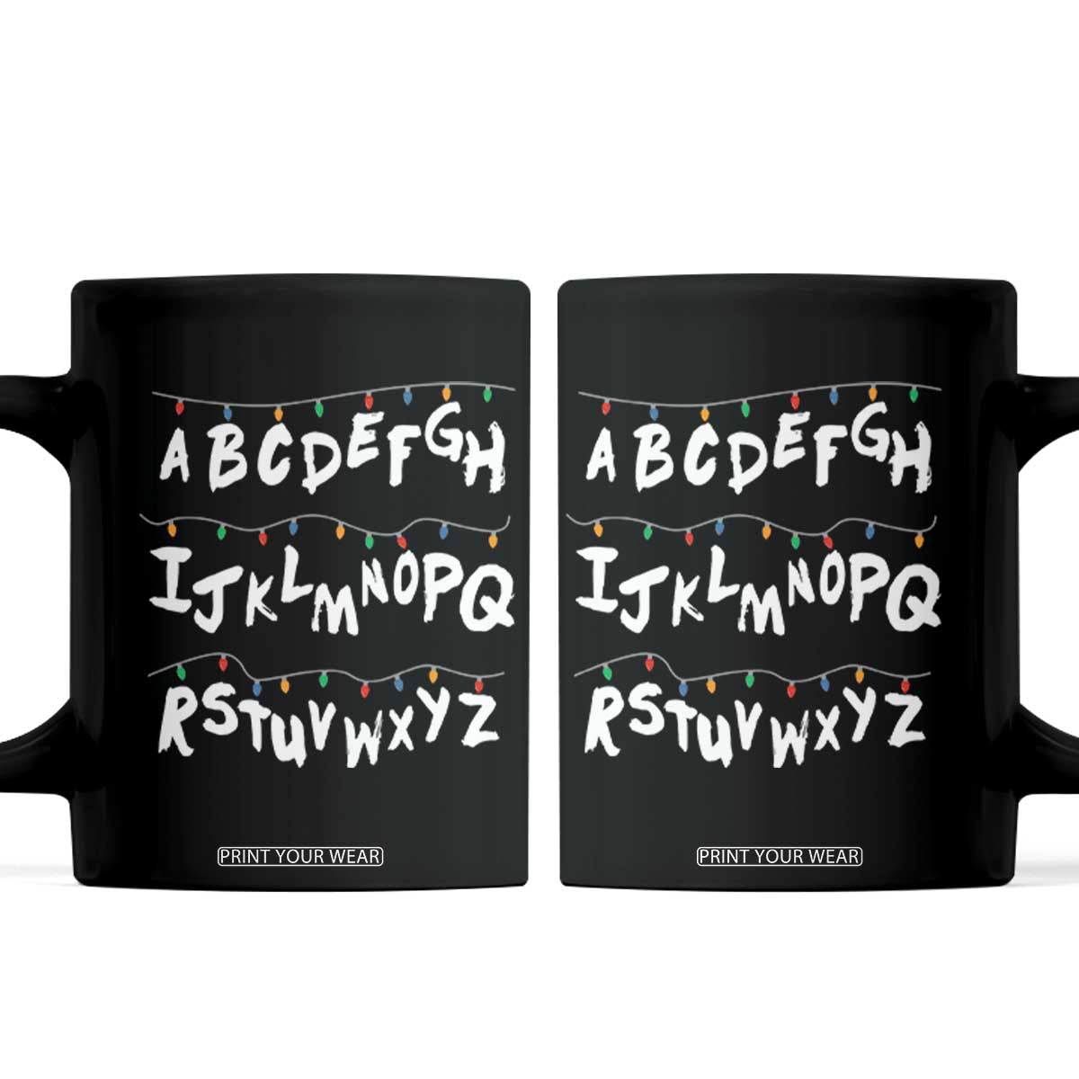 Funny Stranger Christmas Coffee Mug Alphabet Xmas Lights TS11 Black Print Your Wear
