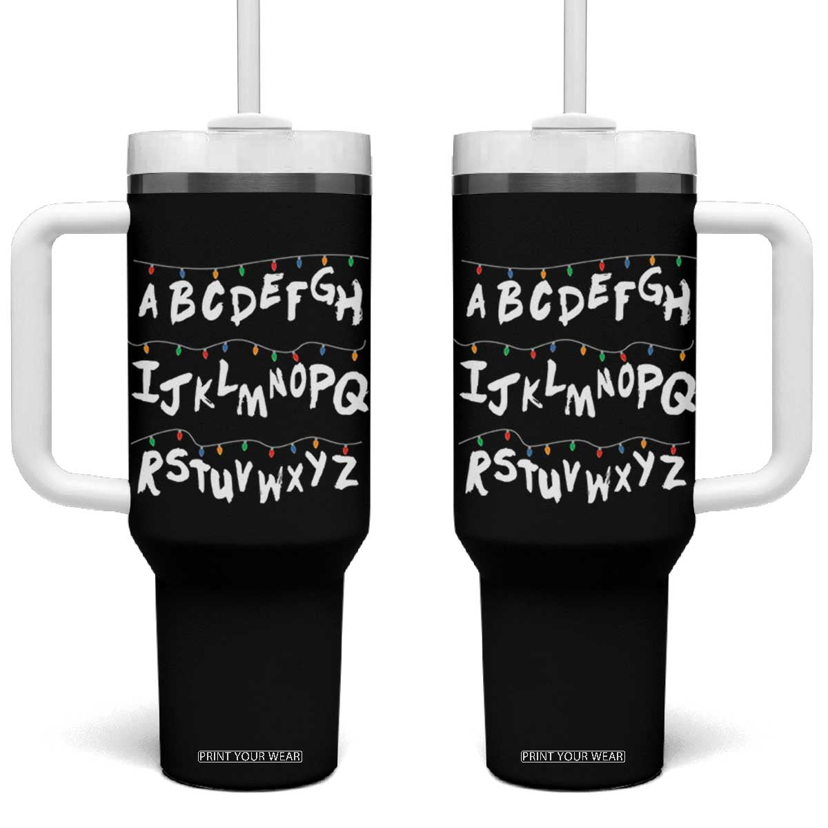 Funny Stranger Christmas Tumbler With Handle Alphabet Xmas Lights TS11 One Size: 40 oz Black Print Your Wear